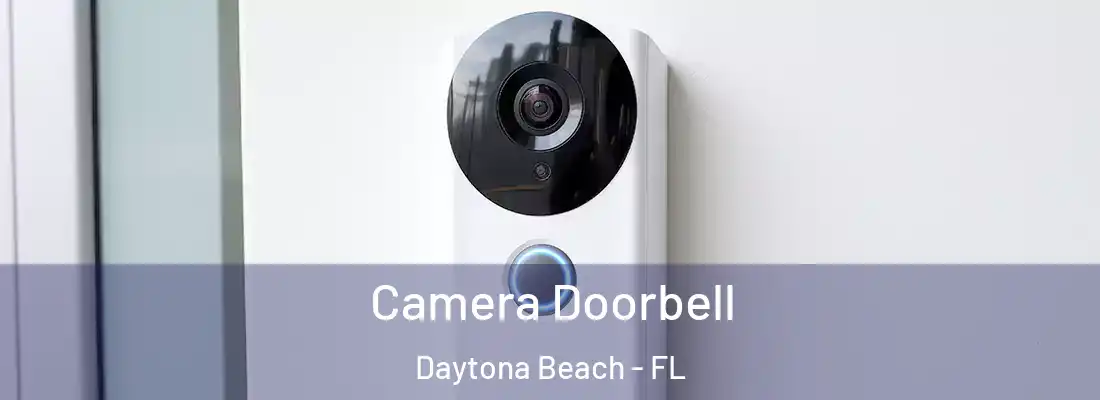 Camera Doorbell Daytona Beach - FL