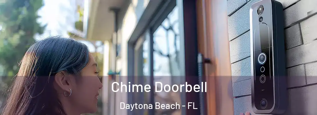 Chime Doorbell Daytona Beach - FL