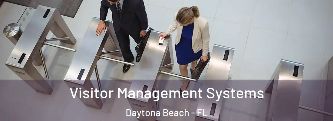  Visitor Management Systems Daytona Beach - FL